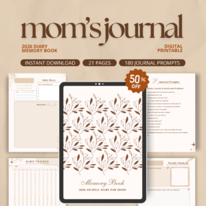 2026 Journal Diary For Moms | Printable PDF Journaling Prompts & Reflection Pages | Daily Habit Tracker Monthly Memory Book (Digital Download)